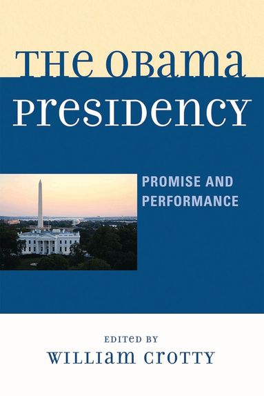 William Crotty - Obama Presidency, Häftad