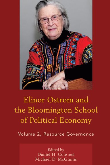 bokomslag Elinor Ostrom and the Bloomington School of Political Economy