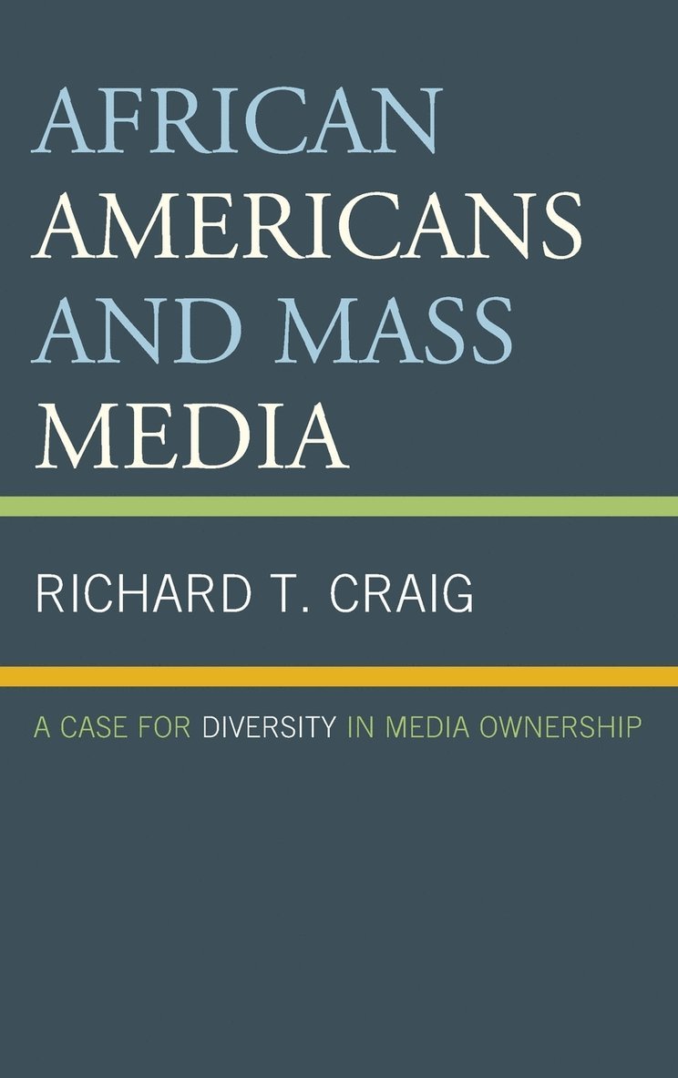 African Americans and Mass Media 1