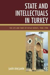 bokomslag State and Intellectuals in Turkey