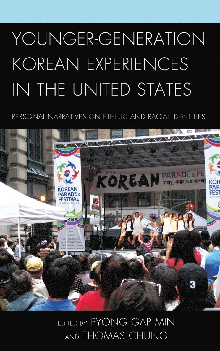 Younger-Generation Korean Experiences in the United States 1