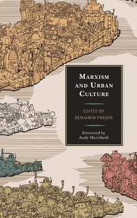 bokomslag Marxism and Urban Culture