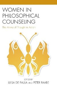 bokomslag Women in Philosophical Counseling