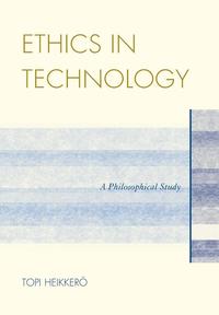 bokomslag Ethics in Technology