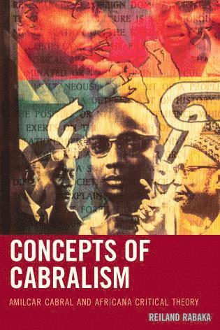 Reiland Rabaka - Concepts of Cabralism, Inbunden