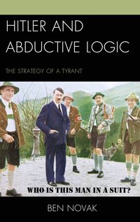 bokomslag Hitler and Abductive Logic