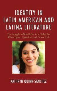 bokomslag Identity in Latin American and Latina Literature