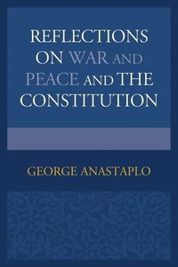 bokomslag Reflections on War and Peace and the Constitution