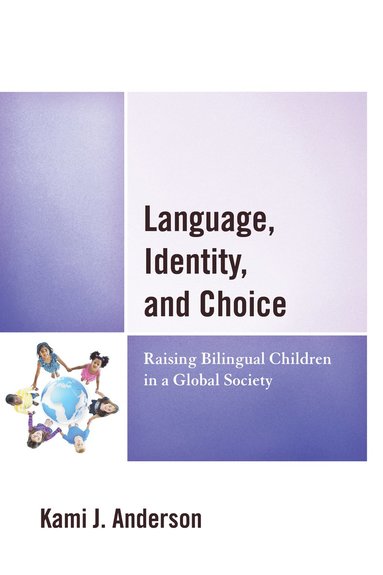 bokomslag Language, Identity, and Choice