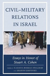 bokomslag CivilMilitary Relations in Israel