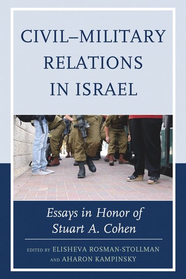 bokomslag Civil-Military Relations in Israel