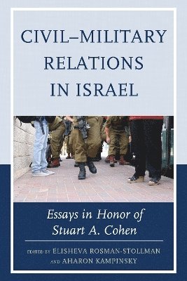 CivilMilitary Relations in Israel 1