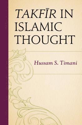 Takfir in Islamic Thought 1