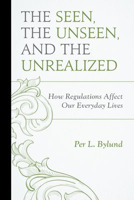 Seen, the Unseen, and the Unrealized