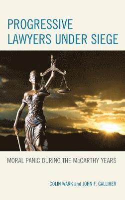 bokomslag Progressive Lawyers under Siege