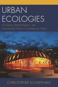 bokomslag Urban Ecologies