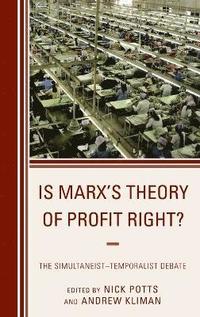 bokomslag Is Marx's Theory of Profit Right?