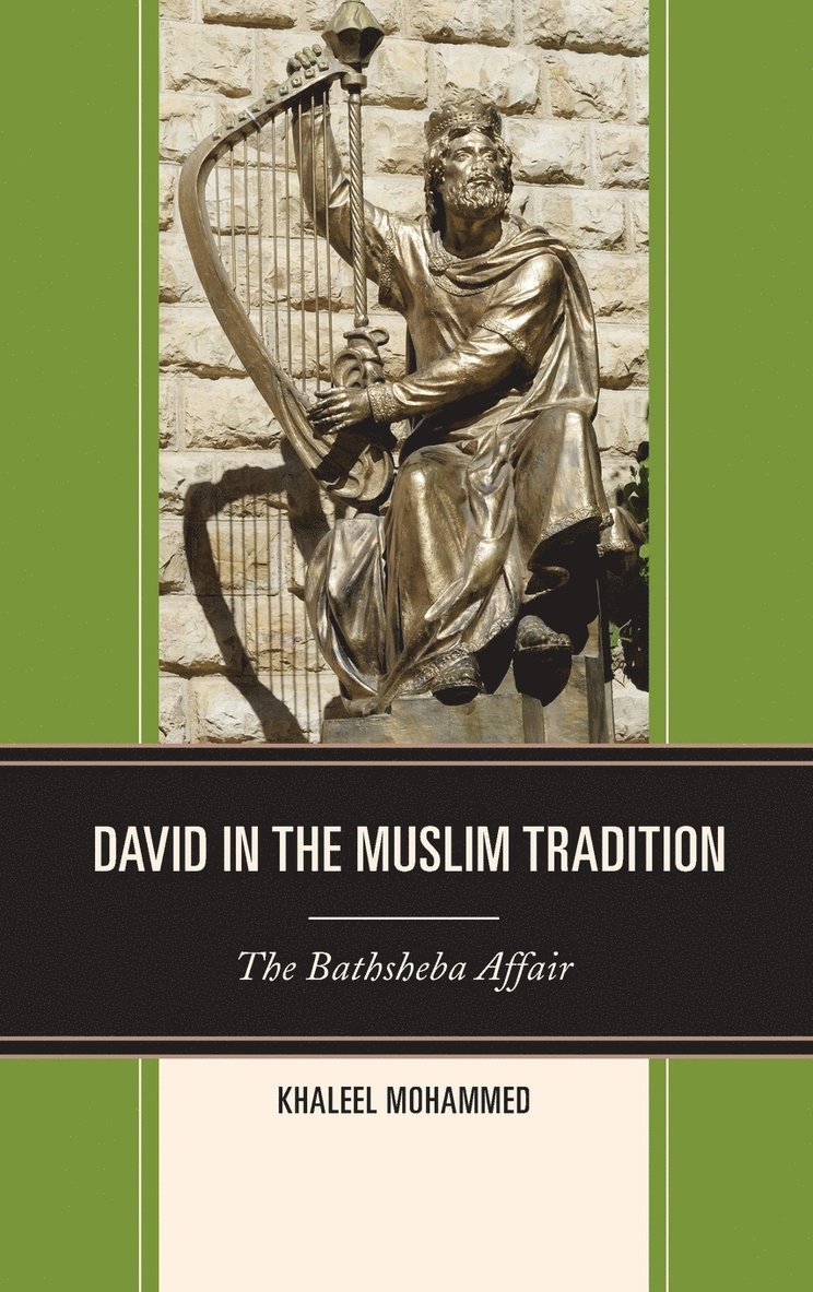 David in the Muslim Tradition 1