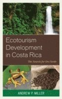 bokomslag Ecotourism Development in Costa Rica