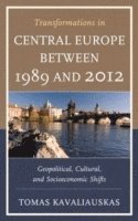 bokomslag Transformations in Central Europe between 1989 and 2012