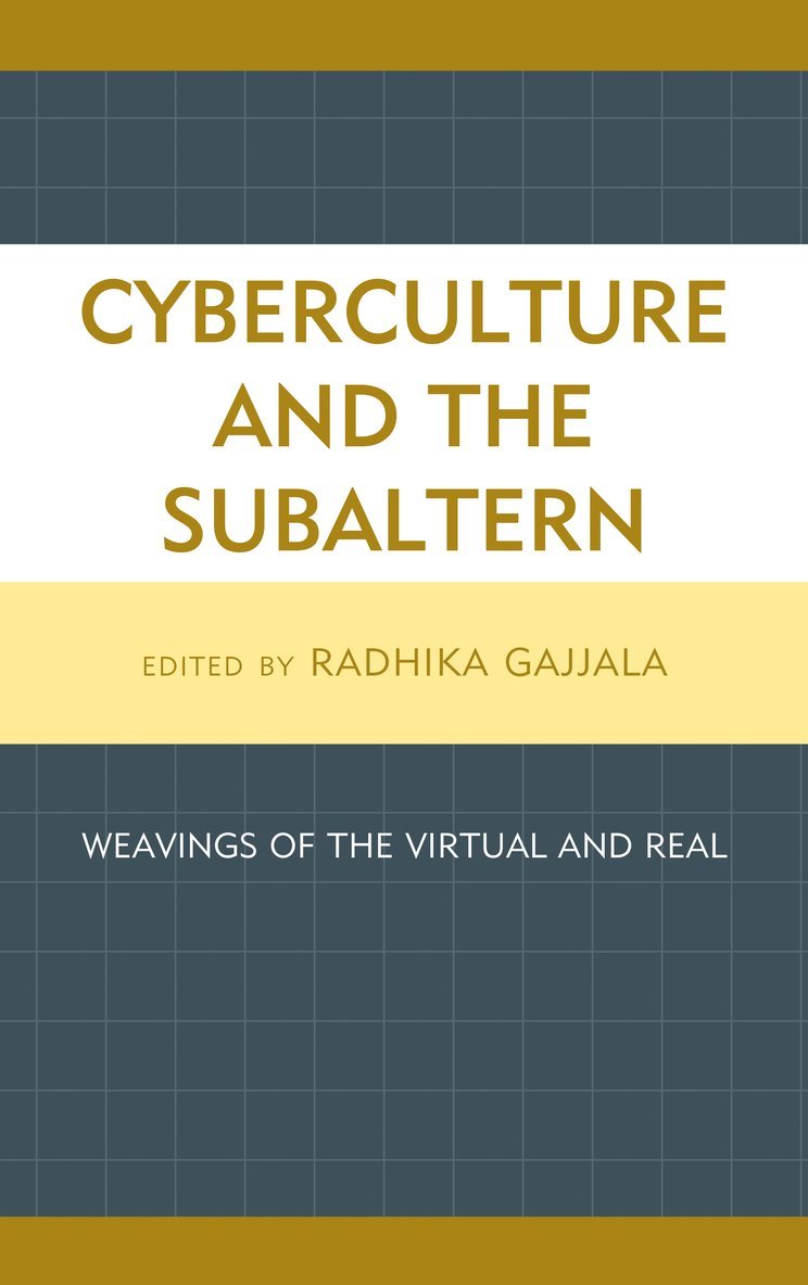 Radhika Gajjala - Cyberculture and the Subaltern, Häftad