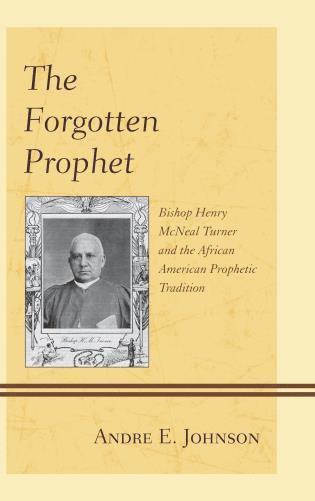 Andre E. Johnson - Forgotten Prophet, Häftad