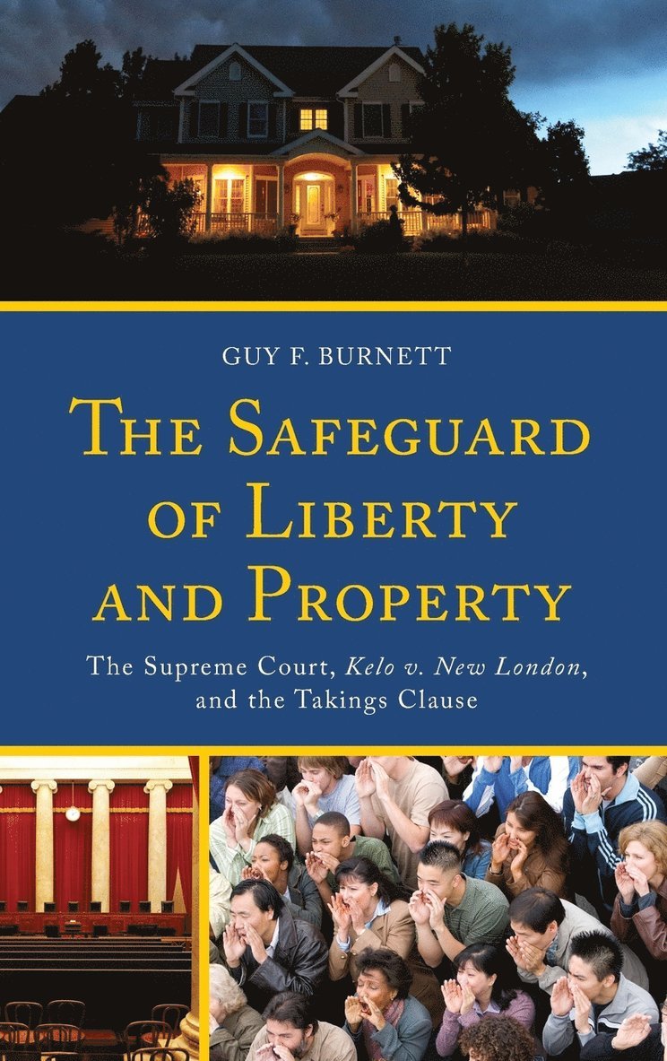 The Safeguard of Liberty and Property 1