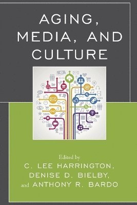 Aging, Media, and Culture 1