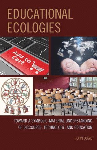 bokomslag Educational Ecologies