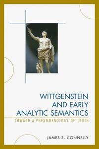 bokomslag Wittgenstein and Early Analytic Semantics