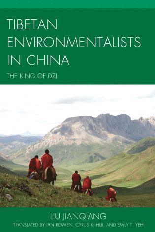 bokomslag Tibetan Environmentalists in China