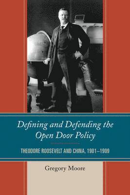 Defining and Defending the Open Door Policy