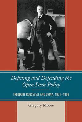 Defining and Defending the Open Door Policy 1