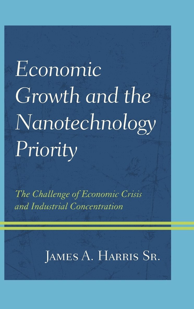 Economic Growth and the Nanotechnology Priority 1