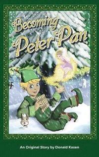 bokomslag Becoming. Peter Pan