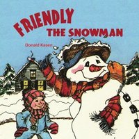 bokomslag Friendly the Snowman with Word-for-Word Audio Download