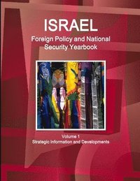 bokomslag Israel Foreign Policy and National Security Yearbook Volume 1 Strategic Information and Developments