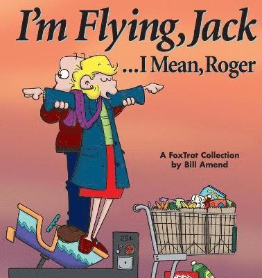 I'm Flying, Jack / Mean Roger 1