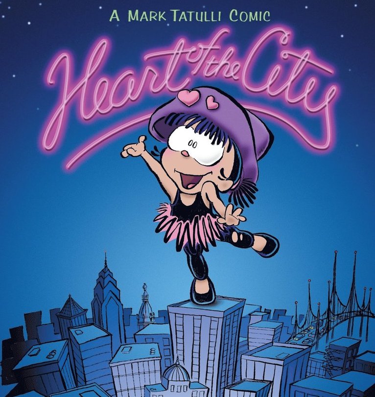 Heart of the City: a Mark Tatulli Comic 1