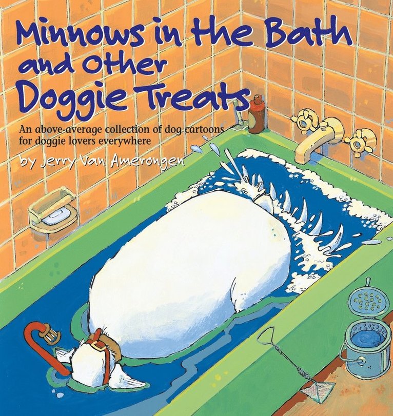 Minnows In The Bath And Other Doggie Treats 1
