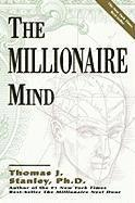 Thomas J. Stanley - The Millionaire Mind, Häftad
