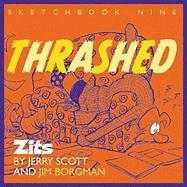 bokomslag Thrashed: Zits Sketchbook No. 9 Volume 13