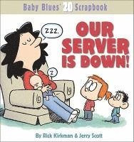 bokomslag Our Server Is Down!