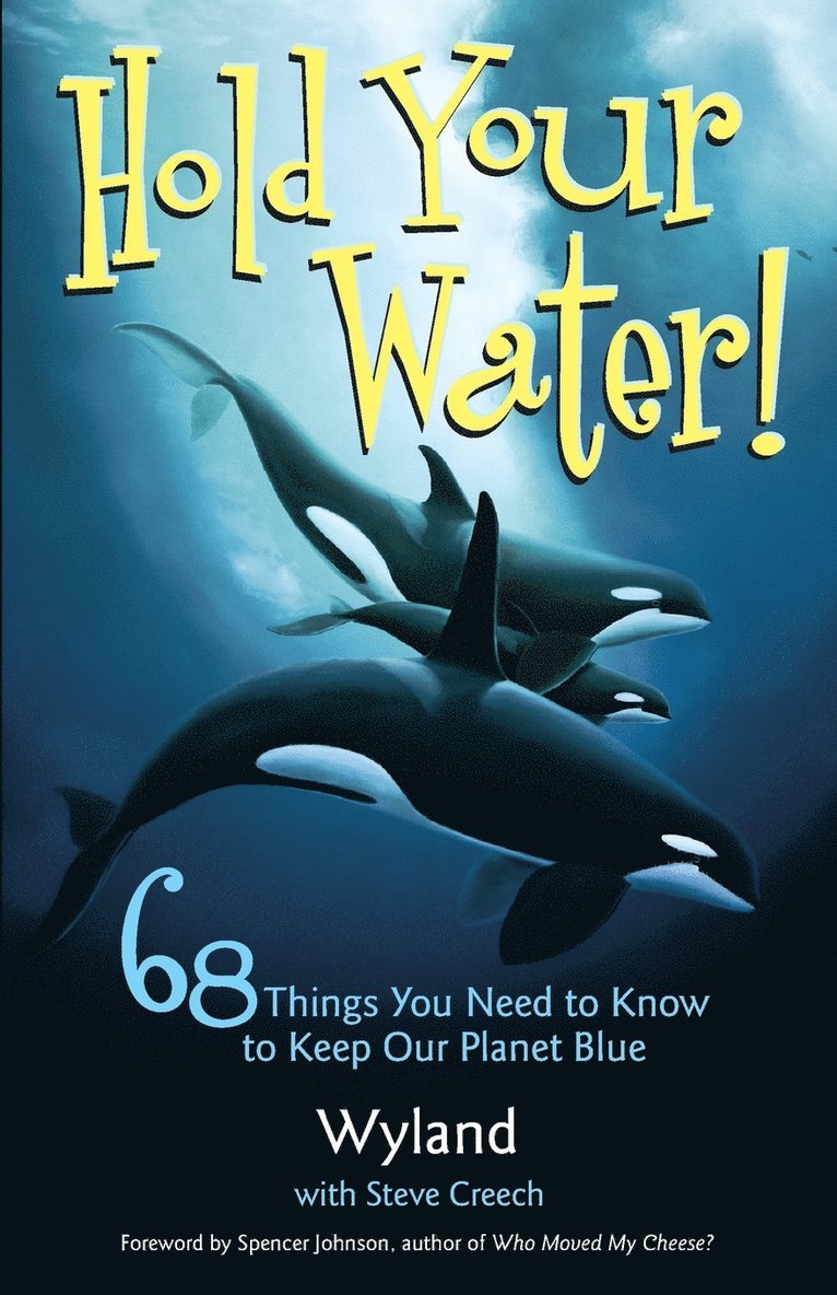 Hold Your Water 1