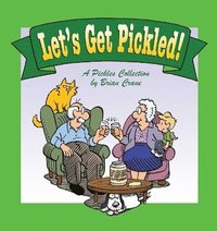 bokomslag Let's Get Pickled!