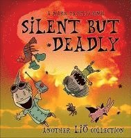 bokomslag Silent But Deadly: A Lio Collection Volume 2