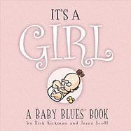 bokomslag It's a Girl: A Baby Blues Book