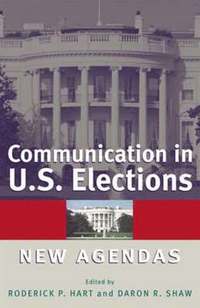 bokomslag Communication in U.S. Elections