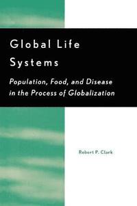 bokomslag Global Life Systems