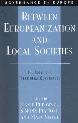 bokomslag Between Europeanization and Local Societies
